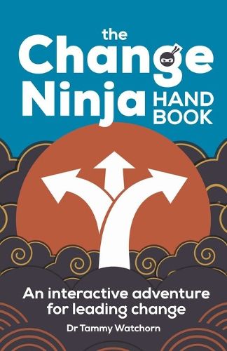 Cover image for The Change Ninja Handbook