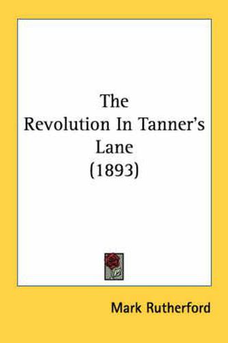 The Revolution in Tanner's Lane (1893)