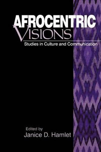 Cover image for Afrocentric Visions: Studies in Culture and Communication