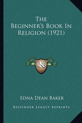 The Beginner's Book in Religion (1921)