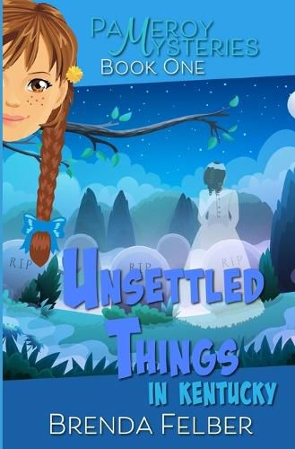 Cover image for Unsettled Things: A Pameroy Mystery in Kentucky