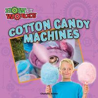 Cover image for Cotton Candy Machines