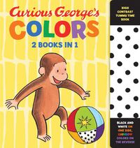 Cover image for Curious George's Colors: High Contrast Tummy Time Book