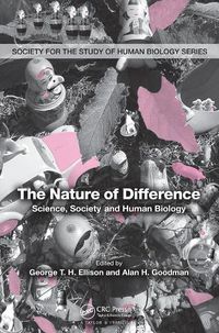 Cover image for The Nature of Difference: Science, Society and Human Biology (PBK)