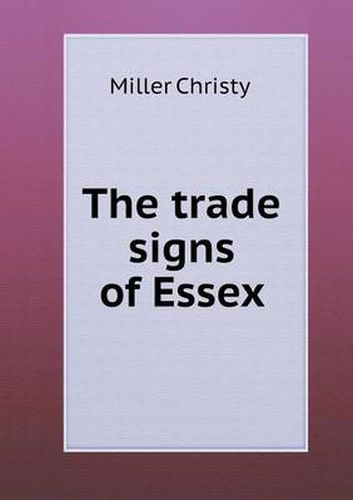 Cover image for The trade signs of Essex