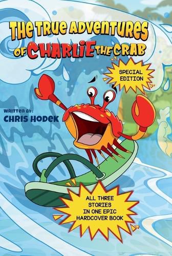 Cover image for The True Adventures of Charlie the Crab