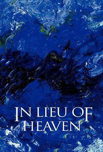 Cover image for In Lieu of Heaven