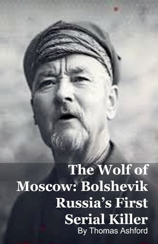 Cover image for The Wolf of Moscow