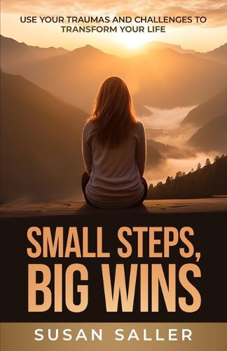 Cover image for Small Steps, Big Wins