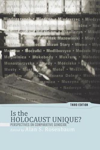 Cover image for Is the Holocaust Unique?: Perspectives on Comparative Genocide