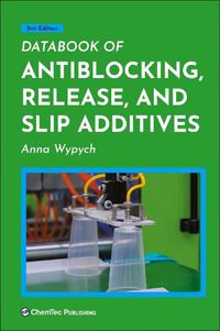 Cover image for Databook of Antiblocking, Release, and Slip Additives