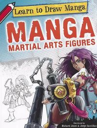 Cover image for Manga Martial Arts Figures