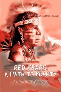 Cover image for RED TEARS: A Path to Beauty
