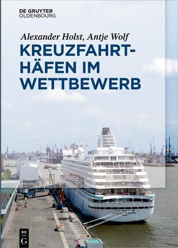 Cover image for Kreuzfahrthafen im Wettbewerb