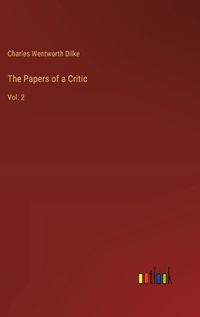 Cover image for The Papers of a Critic