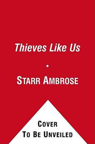 Thieves Like Us