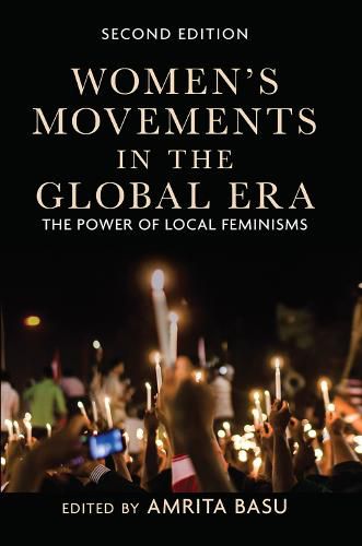 Cover image for Women's Movements in the Global Era: The Power of Local Feminisms