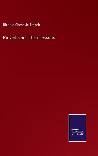 Cover image for Proverbs and Their Lessons