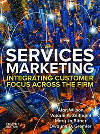 Cover image for Services Marketing: Integrating Customer Service Across the Firm 4e