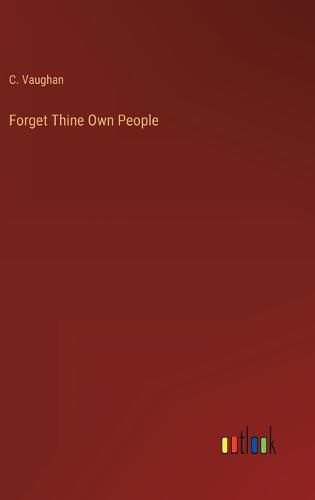 Cover image for Forget Thine Own People