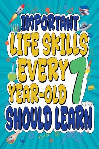 Cover image for Important Life Skills Every 7 Year Old Should Learn