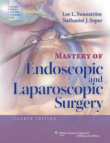 Cover image for Mastery of Endoscopic and Laparoscopic Surgery