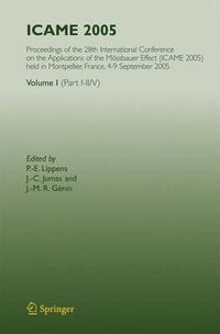 Cover image for ICAME 2005: Proceedings of the 28th International Conference on the Applications of the Moessbauer Effect (ICAME 2005) held in Montpellier, France, 4-9 September 2005, Volume I