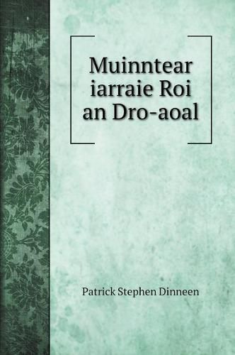 Cover image for Muinntear iarraie Roi an Dro-aoal