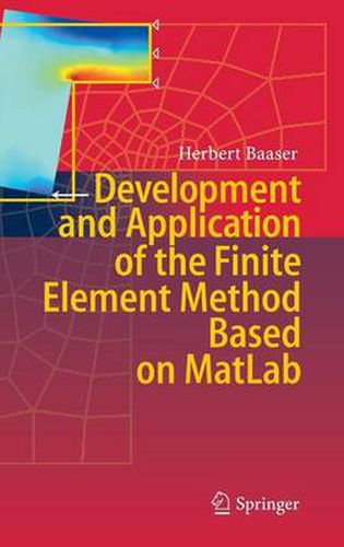 Cover image for Development and Application of the Finite Element Method based on MatLab