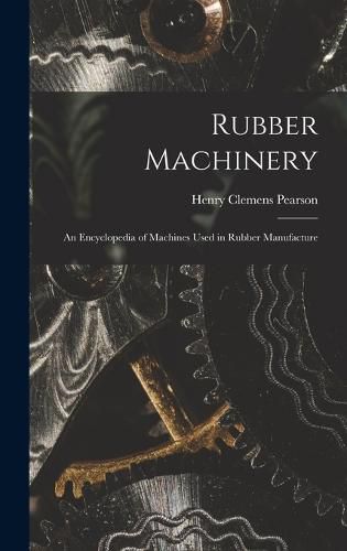 Cover image for Rubber Machinery