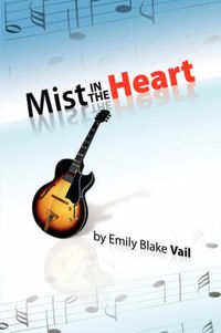 Cover image for Mist in the Heart