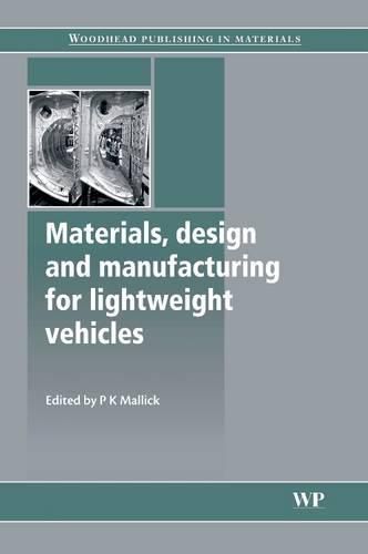 Cover image for Materials, Design and Manufacturing for Lightweight Vehicles