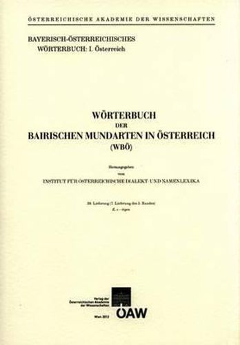 Cover image for Worterbuch Der Bairischen Mundarten in Osterreich 39. Lieferung: (7. Lieferung Des 5. Bandes) E, E - Eigen