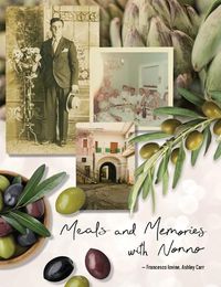 Cover image for Meals and Memories with Nonno