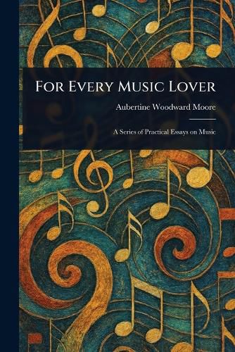 Cover image for For Every Music Lover