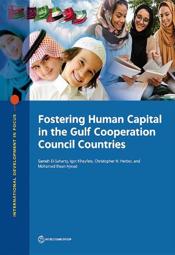 Cover image for Fostering human capital in the Gulf Cooperation Council countries