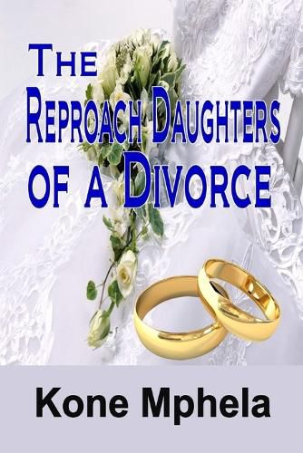 The Reproach Daughters of a Divorce