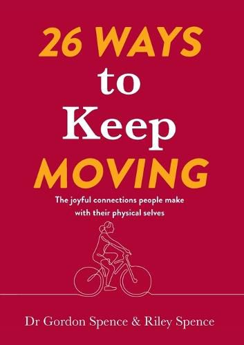 Cover image for 26 Ways to Keep Moving