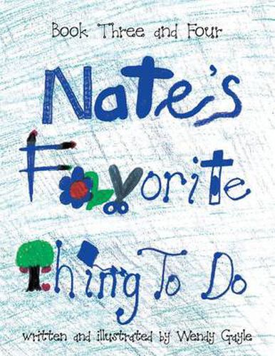 Cover image for Nate's Favorite Thing To Do Book 3-4: Book 3-4