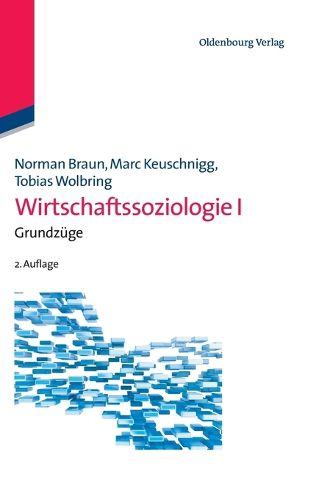 Cover image for Wirtschaftssoziologie I: Grundzuge