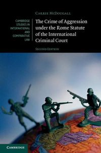 Cover image for The Crime of Aggression under the Rome Statute of the International Criminal Court