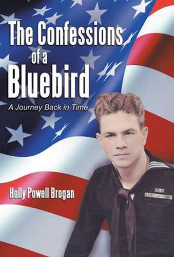 Cover image for The Confessions of a Bluebird: A Journey Back in Time