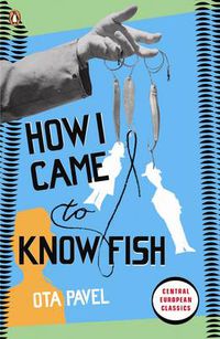Cover image for How I Came to Know Fish