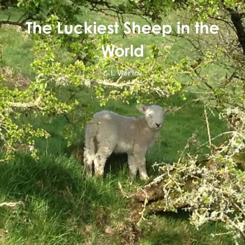 Cover image for The Luckiest Sheep in the World