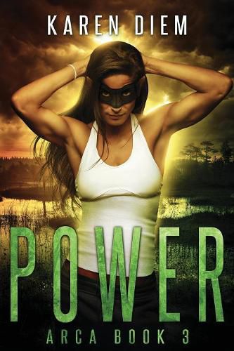 Cover image for Power: Arca Book 3