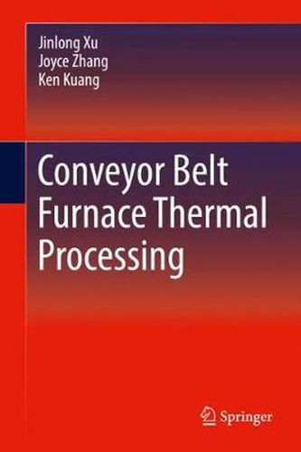 Cover image for Conveyor Belt Furnace Thermal Processing