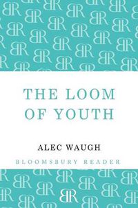 Cover image for The Loom of Youth