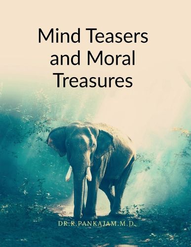 Cover image for Mind Teasers and Moral Treasures