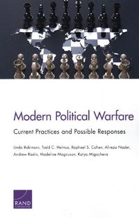 Cover image for Modern Political Warfare: Current Practices and Possible Responses