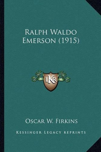 Ralph Waldo Emerson (1915) Ralph Waldo Emerson (1915)